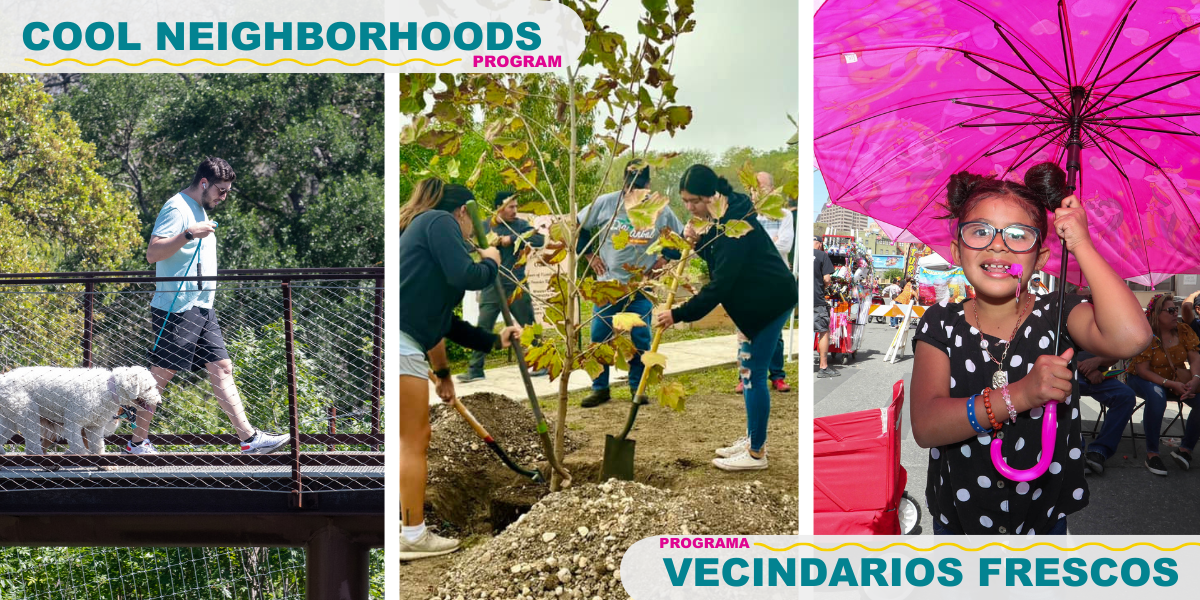 Featured image for City of San Antonio Cool Neighborhoods Program / Programa de Vecindarios Frescos de la Cuidad de San Antonio